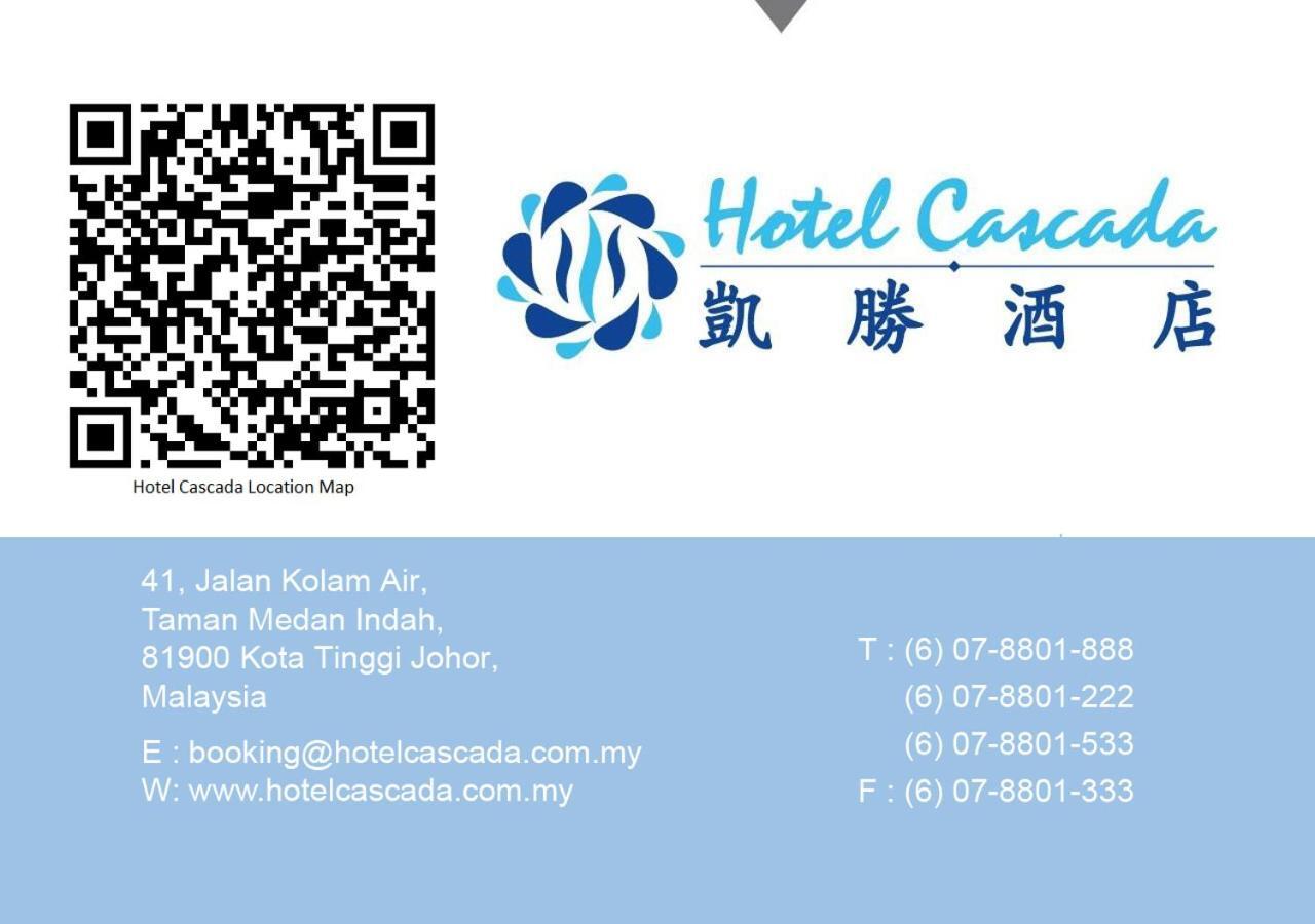 Hotel Cascada Kota Tinggi Eksteriør billede